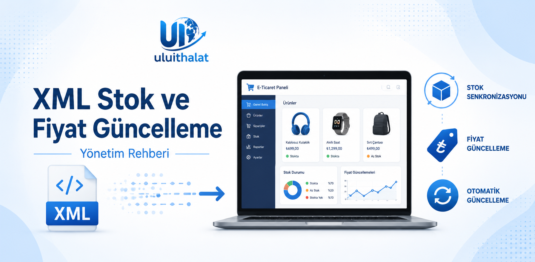 XML Ürünlerinde Fiyat ve Stok Güncellemesi Nasıl Yönetilir?