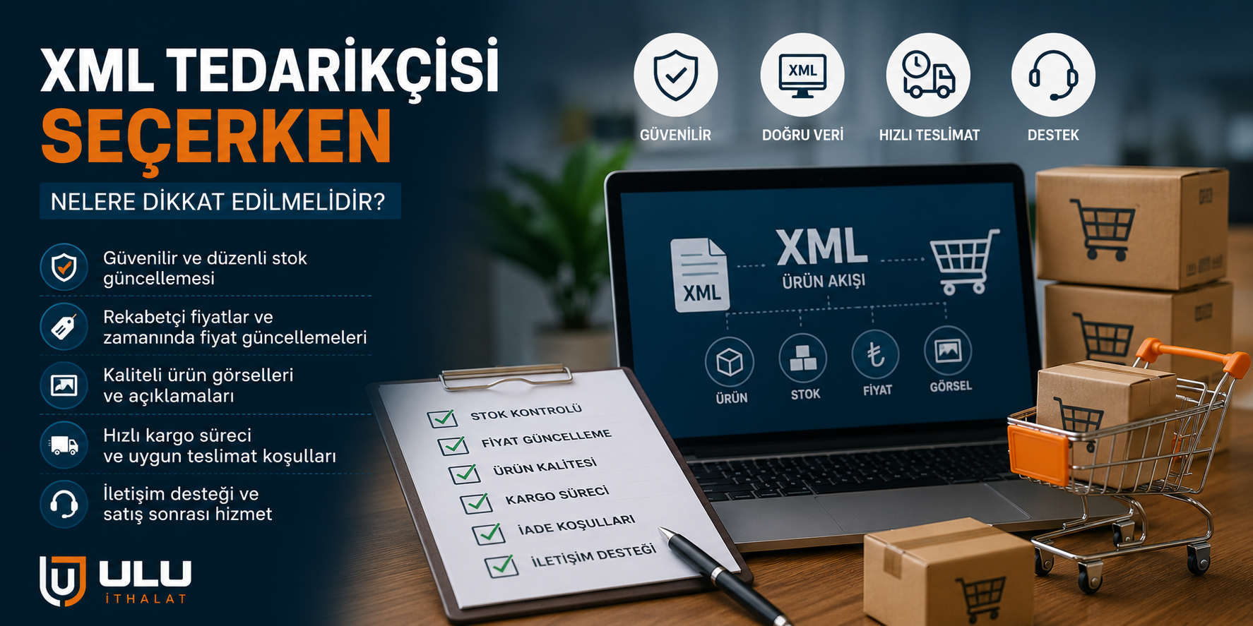 XML Tedarikçisi Seçerken Nelere Dikkat Edilmelidir?